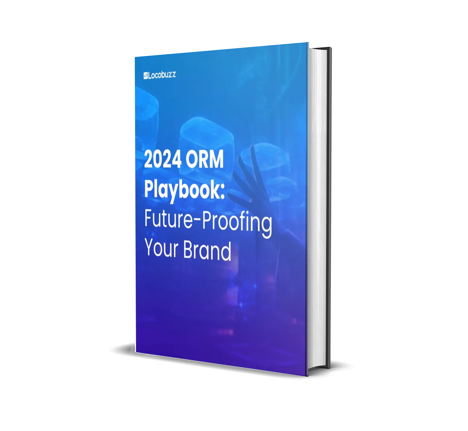 2024 ORM Playbook: Future-Proofing Your Brand